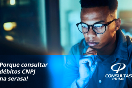 Porque consultar debitos cnpj na Serasa Porque consultar debitos cnpj na Serasa