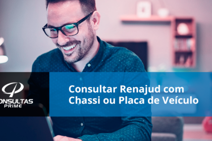 Consultar Renajud com Chassi ou Placa de Veiculo Consultar Renajud com Chassi ou Placa de Veiculo