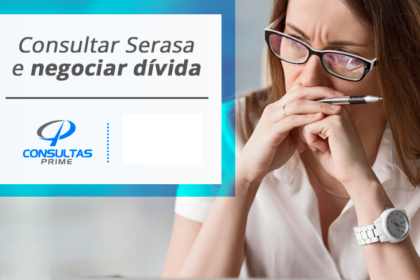 Consultar Serasa e Negociar Dívida Consultar Serasa e Negociar Dívida