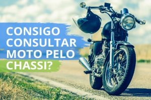 Consigo consultar moto pelo chassi