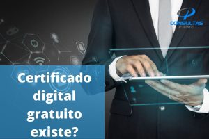 Certificado digital gratuito existe?